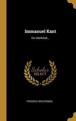 Immanuel Kant: Ein Denkmal... [German] 0341090182 Book Cover