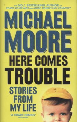 Here Comes Trouble 071399701X Book Cover