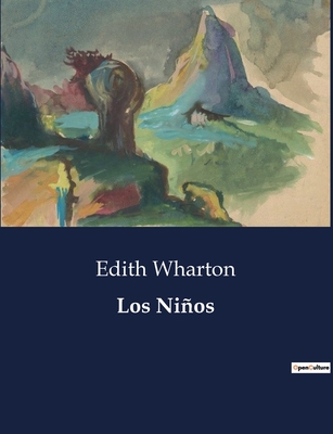 Los Niños [Spanish] B0C3WX3PTS Book Cover