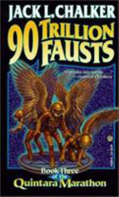 The Ninety Trillion Fausts 0671578308 Book Cover