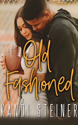 Old Fashioned 1713580063 Book Cover