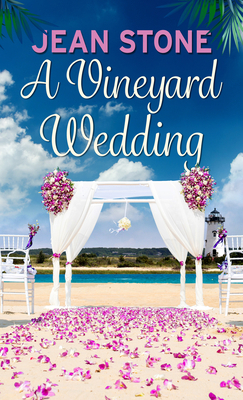 A Vineyard Wedding [Large Print] 1432897748 Book Cover