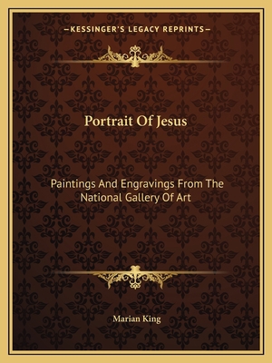 Portrait Of Jesus: Paintings And Engravings Fro... 1163813230 Book Cover