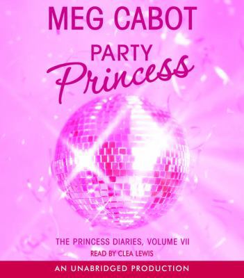 Party Princess (Lib)(CD) (Princess Diaries) 0307285855 Book Cover