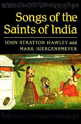 Songs of the Saints of India 0195052218 Book Cover