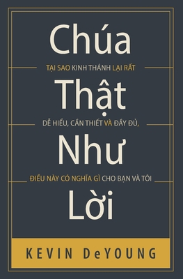 Chúa th&#7853;t nh&#432; L&#7901;i: T&#7841;i s... [Vietnamese] 1956210121 Book Cover