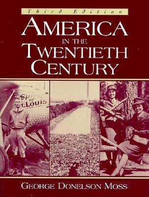 America in the Twentieth Century 0135693365 Book Cover