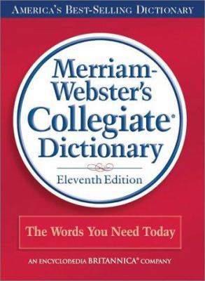 Merriam-Webster's Collegiate Dictionary B00QFWVT34 Book Cover