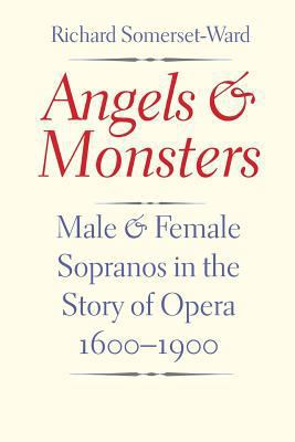 Angels and Monsters: Male and Female Sopranos i... 0300209797 Book Cover