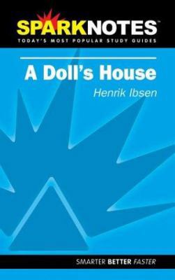 A Doll's House (Sparknotes Literature Guide) 1586634593 Book Cover