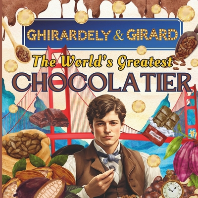 The World's Greatest Chocolatier 2325830349 Book Cover