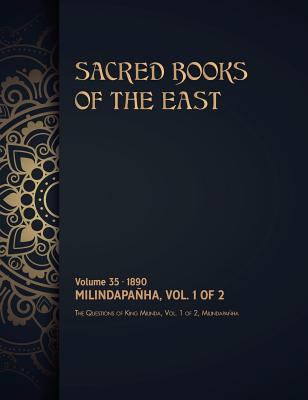 The Questions of King Milinda: Volume 1 of 2 1788942647 Book Cover