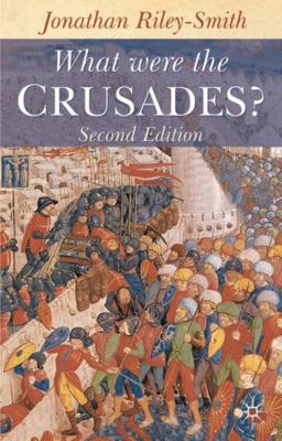 What were the Crusades? 0333567692 Book Cover