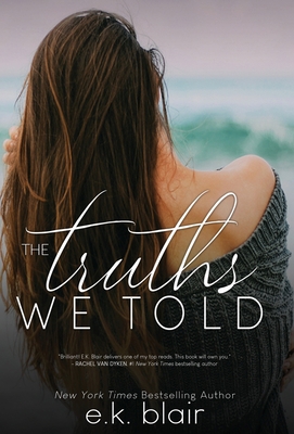 The Truths We Told 0998999792 Book Cover