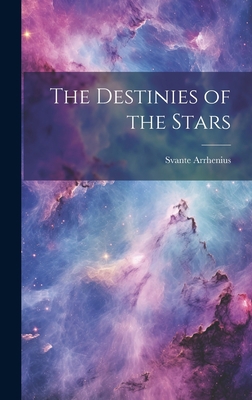 The Destinies of the Stars 102065841X Book Cover