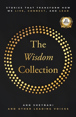 The Wisdom Collection: Stories That Transform H... B0FG17D5NR Book Cover
