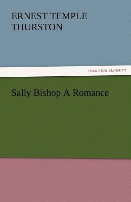 Sally Bishop a Romance 3842482787 Book Cover