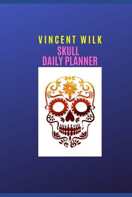 Paperback Skull Daily Planner 2020: Funny journal log book | to do list notebook | essential organizer agenda with checklists | weekly appointments | 6"x 9" |soft cover | 110 pages Book