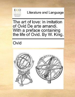 The Art of Love: In Imitation of Ovid de Arte A... 1140822594 Book Cover