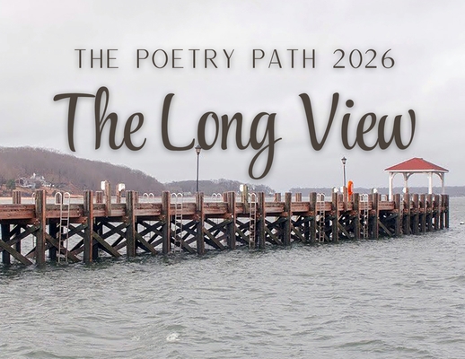 The Long View - The Poetry Path 2026 1637779089 Book Cover