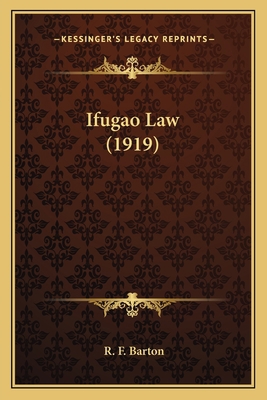 Ifugao Law (1919) 1163972835 Book Cover