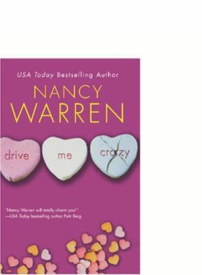 Drive Me Crazy 075820583X Book Cover
