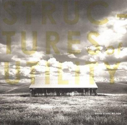 Structures of Utility 1890771627 Book Cover