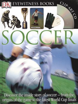 Soccer [With Clip Art CDWith Wall Chart] 0756637791 Book Cover
