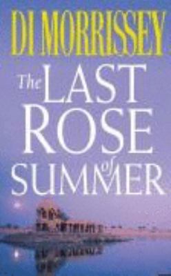 The Last Rose of Summer B01865LYLY Book Cover