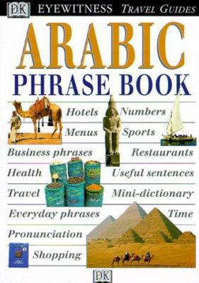 Arabic Phrase Book (DK Eyewitness Travel Guide)... 0789448653 Book Cover