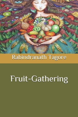 Fruit-Gathering B08NWJPJ3H Book Cover