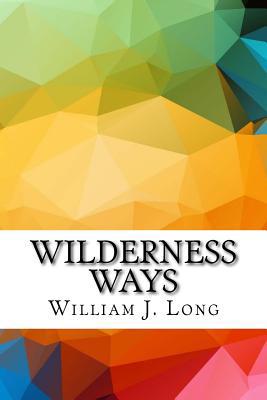 Wilderness Ways 1530600022 Book Cover