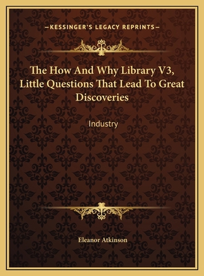 The How And Why Library V3, Little Questions Th... 1169742572 Book Cover