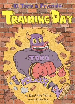 Training Day: El Toro & Friends: A Graphic Novel 0358380383 Book Cover
