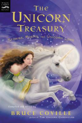 The Unicorn Treasury: Stories, Poems, and Unico... 1417636874 Book Cover