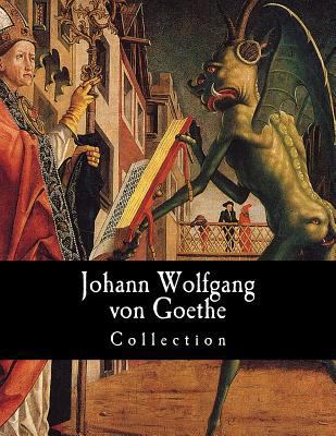 Johann Wolfgang von Goethe, Collection 1500464821 Book Cover