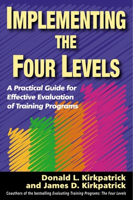 Implementing the Four Levels: A Practical Guide... 1576754545 Book Cover
