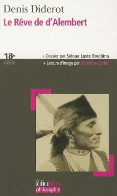 Reve de D Alembert [French] 2070357694 Book Cover