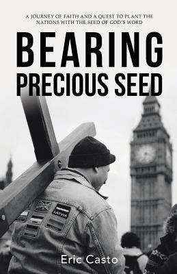 Bearing Precious Seed 1973665522 Book Cover