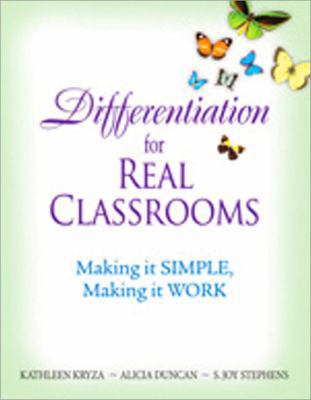 Differentiation for Real Classrooms: Making It ... 1412972477 Book Cover