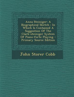 Anna Steiniger: A Biographical Sketch: In Which... [Afrikaans] 1295545322 Book Cover