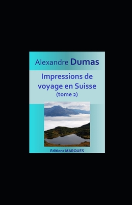Impressions de voyage en Suisse [French] B09TF1JZV1 Book Cover