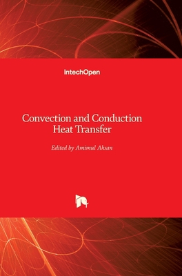 Convection and Conduction Heat Transfer 9533075821 Book Cover