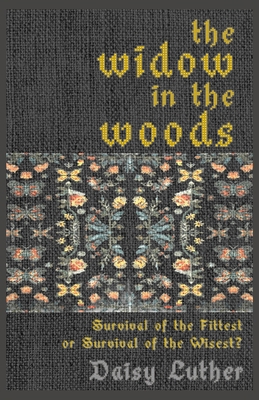 The Widow in the Woods 1735870552 Book Cover