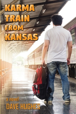 Karma Train from Kansas 099700181X Book Cover