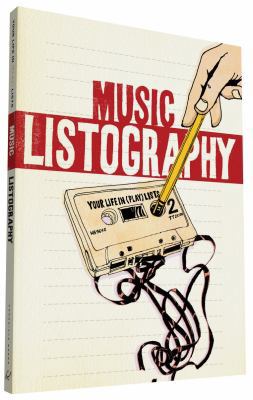 Music Listography Journal: (Gift for Music-Love... 0811869466 Book Cover