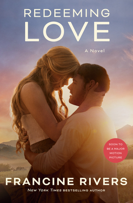 Redeeming Love (Movie Tie-In) 0593442946 Book Cover