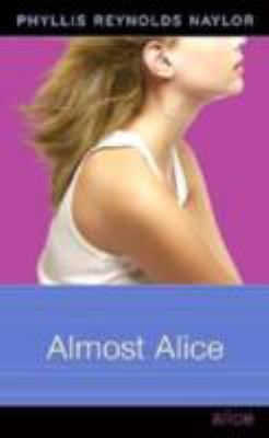 Almost Alice 0689870965 Book Cover