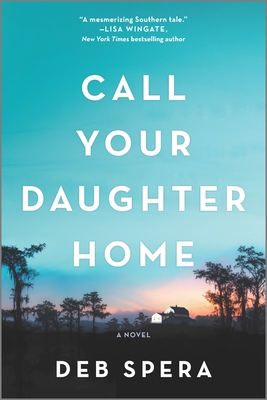 Call Your Daughter Home 0778309797 Book Cover