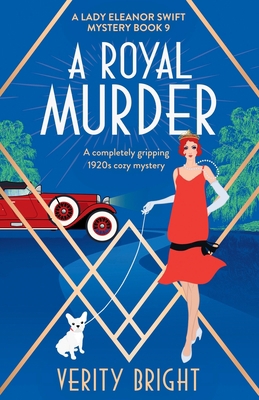 A Royal Murder: A completely gripping 1920s coz... 1800195699 Book Cover